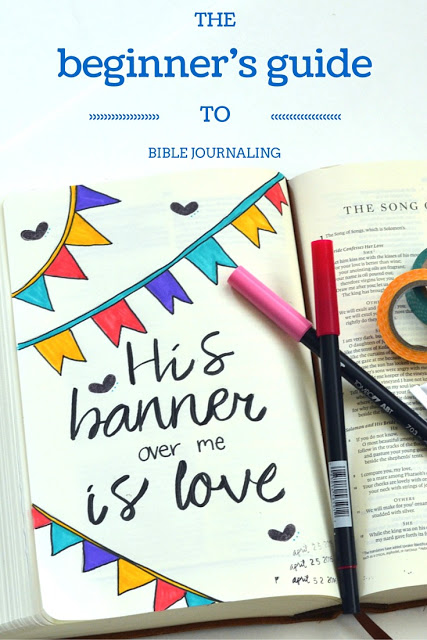 The beginners guide to Bible journaling The beginners guide to Bible journaling